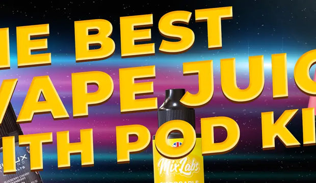 The Best Vape Juice for Pod Kits: Your Ultimate Guide