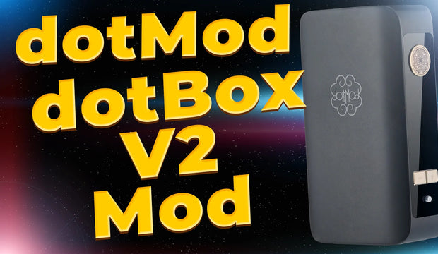 DotMod DotBox V2 Box Mod Review
