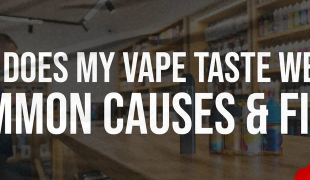 Why Does My Vape Taste Weird? Common Causes & Fixes