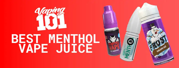 Best Menthol Vape Juice