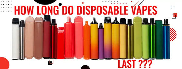 How Long Do Disposable Vapes Last?