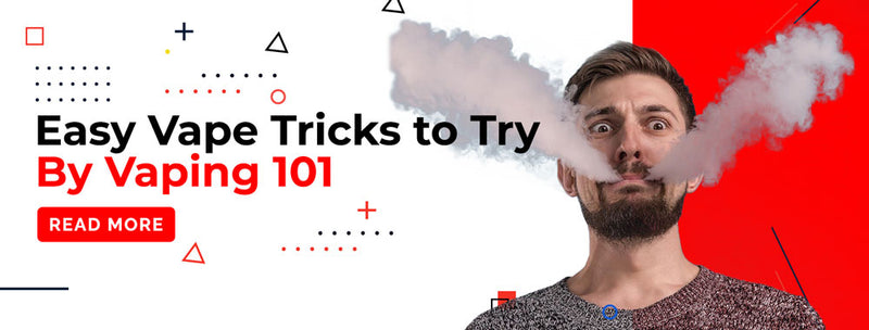 Easy Vape Tricks to Try