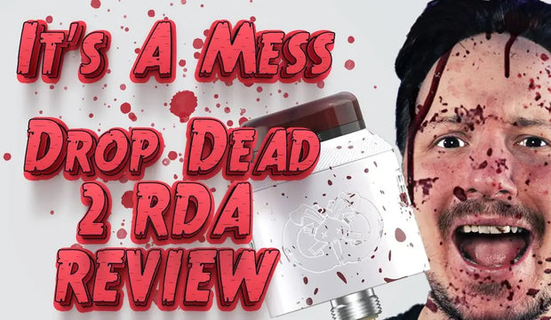 Hellvape Drop Dead 2 RDA Review Bloody Mess