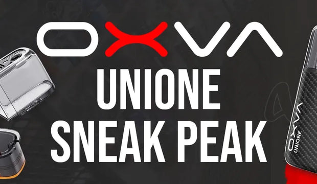 First Look: OXVA Unione - The Upcomming Pod Kit That Will Be Revolutionary