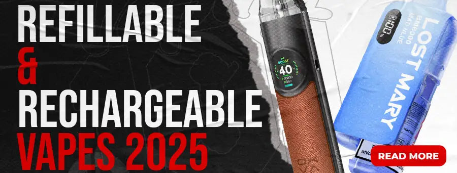 Refillable & Rechargeable Vapes: Best Options for 2025